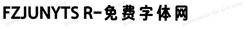 FZJUNYTS R字体转换